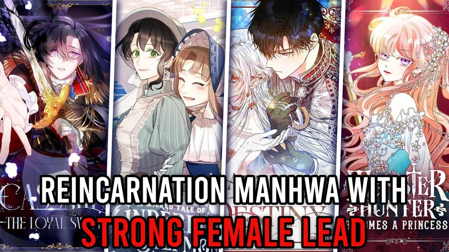 reincarnation manhwa with strong female lead